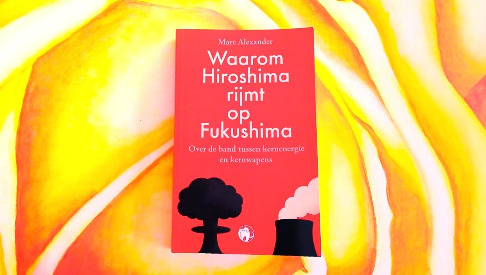 Waarom Hiroshima rijmt op Fukushima