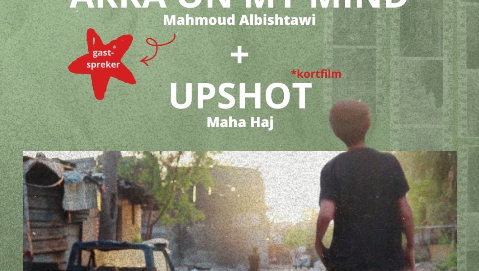 Palestijnse Cinema op Wereldvluchtelingendag: Akka On My Mind (2019) & Upshot (2024)