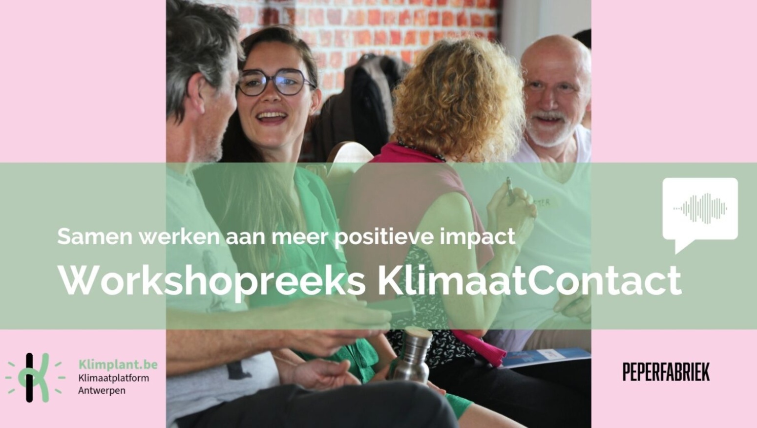 Vergroot je handafdruk! Workshopreeks Klimaatcontact (Dag 1)